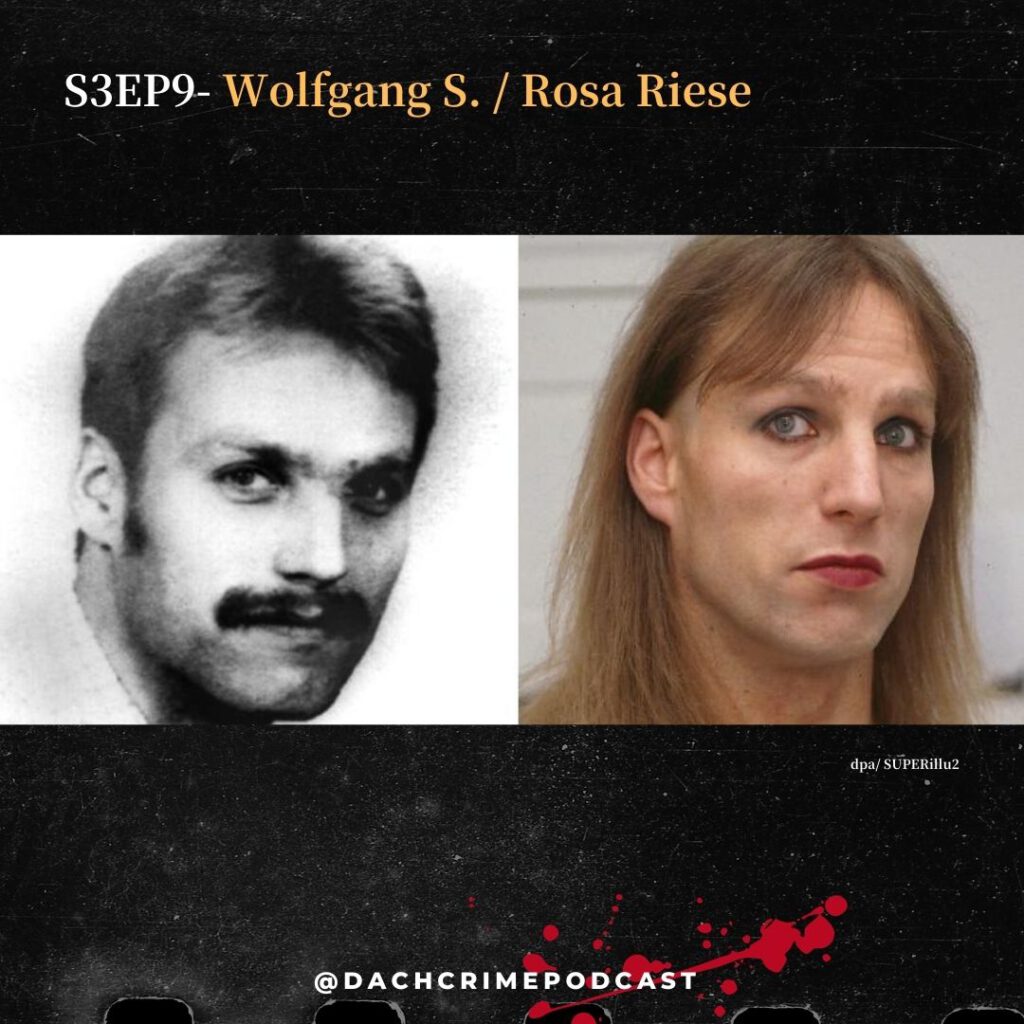 Rosa Riese兇手Wolfgang S.