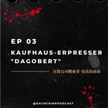 Kaufhaus-Erpresser "Dagobert"